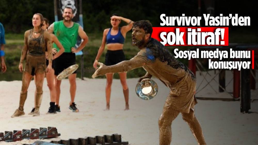 Survivor Yasin’in “hırsızlık” itirafı sosyal medyada gündem oldu