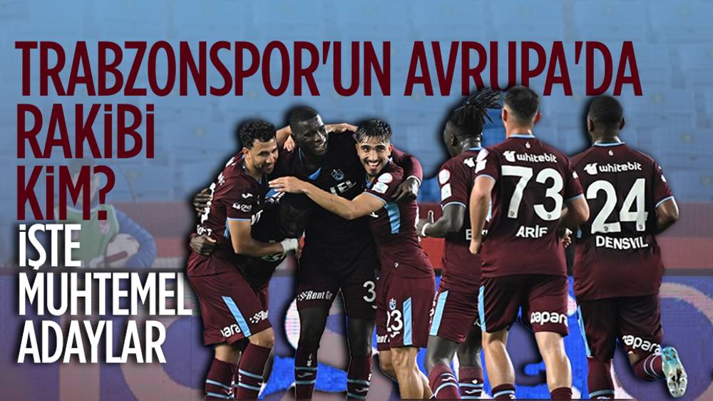 Trabzonspor'un muhtemel rakipleri belli oldu