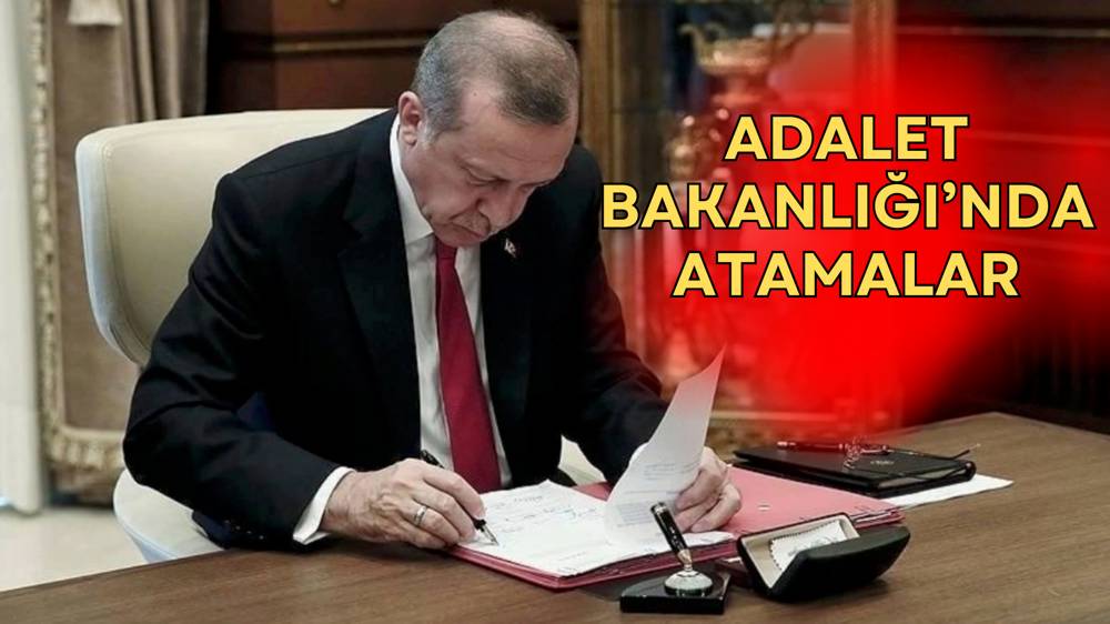 Adalet Bakanlığı atamaları Resmi Gazete'de