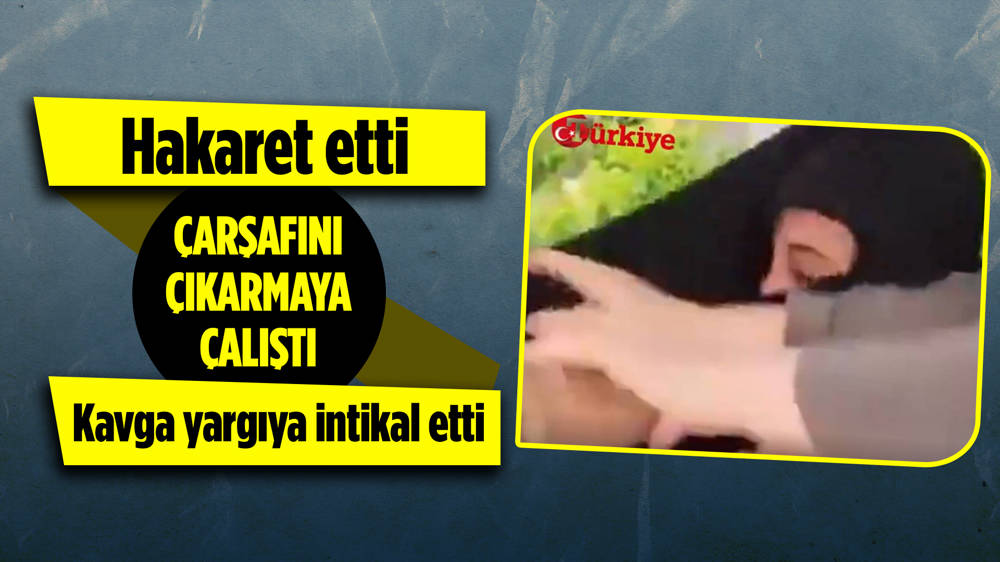 Ankara'da çarşaflı kadına saldırı!