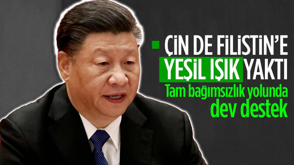 Çin'den ''tam bağımsız'' Filistin devletine destek