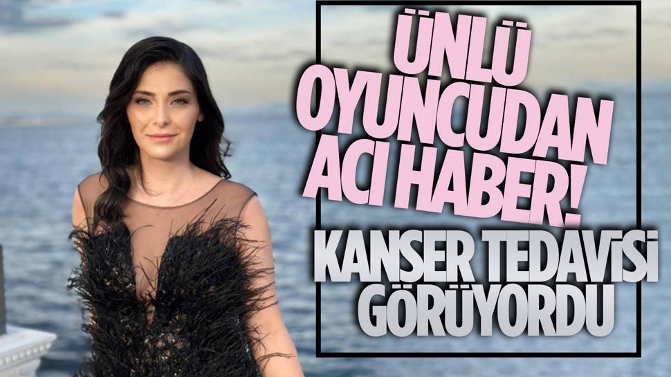 Daha 38. yaşındaydı! Ünlü oyuncu Gülşah Çomoğlu kansere yenik düştü