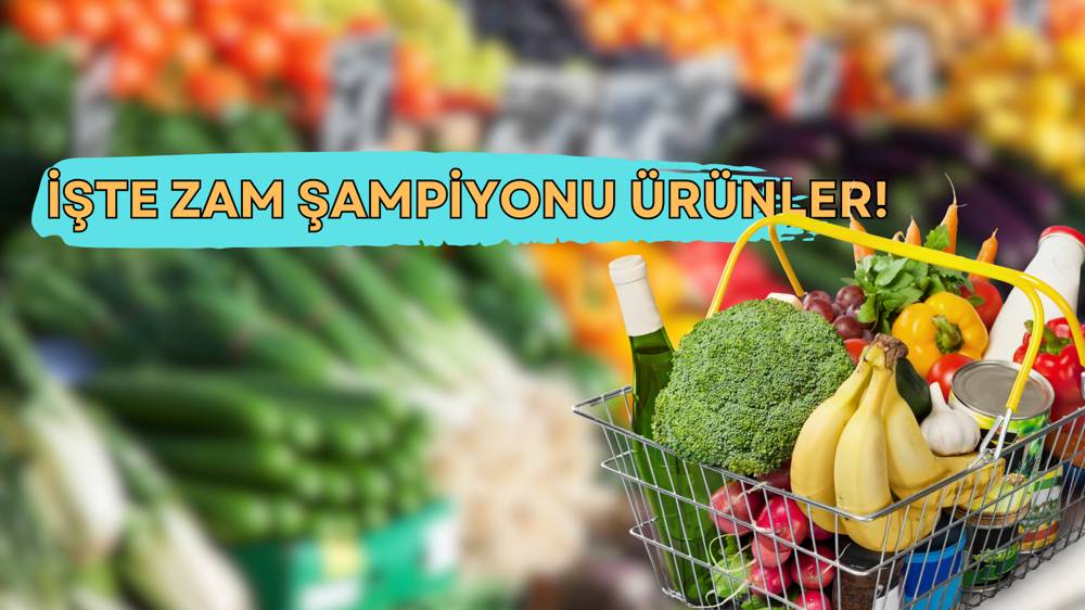 Markette fiyatı en çok artan ürünler açıklandı