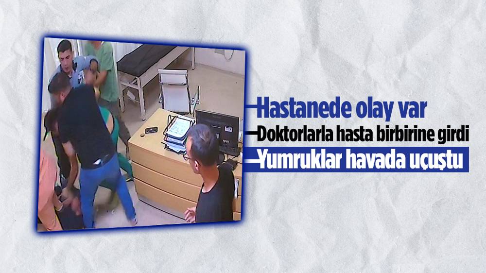 Muğla’da aralarında arbede yaşanan hasta ve doktorlar birbirinden şikayetçi oldu