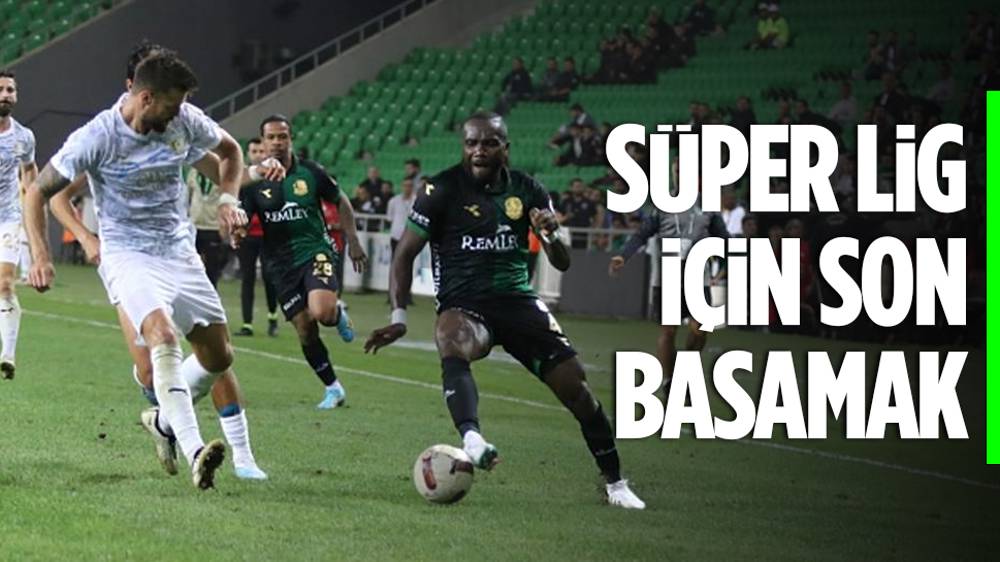 Sakaryaspor - Bodrum FK final maçı ne zaman? 