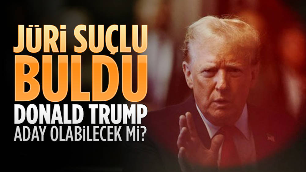 Suçlu bulunan Trump'ın mahkumiyet durumu 11 Temmuz'da belli olacak