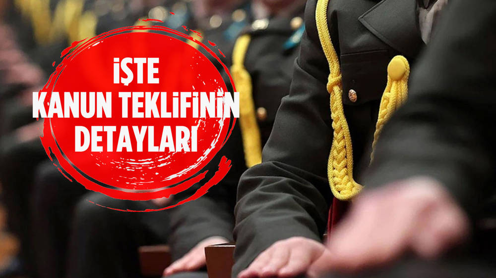 TSK personeline ilişkin kanun teklifi komisyonda: Düzenleme neleri içeriyor?