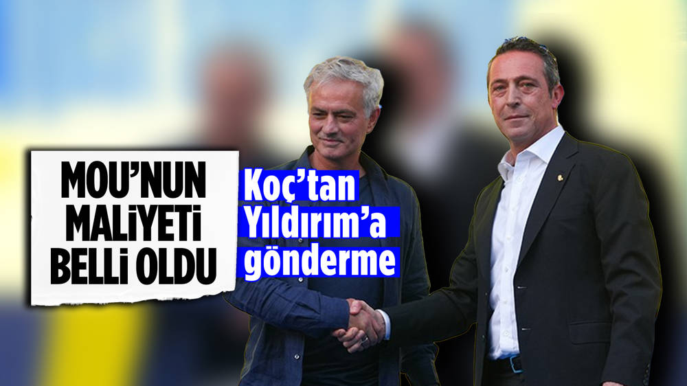 Ali Koç, Jose Mourinho'nun maliyetini açıkladı