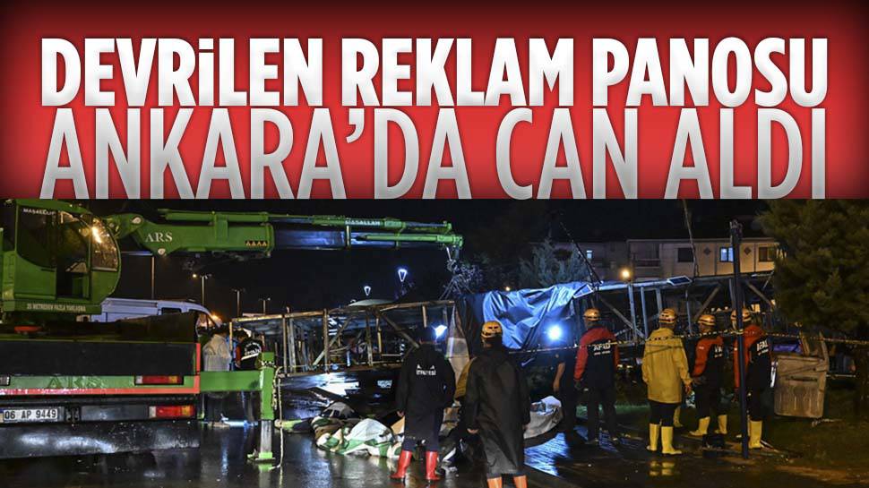 Ankara'da devrilen reklam panosu can aldı...