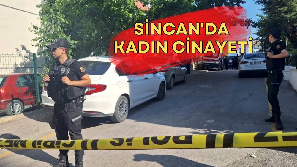 Ankara'da kadın cinayeti