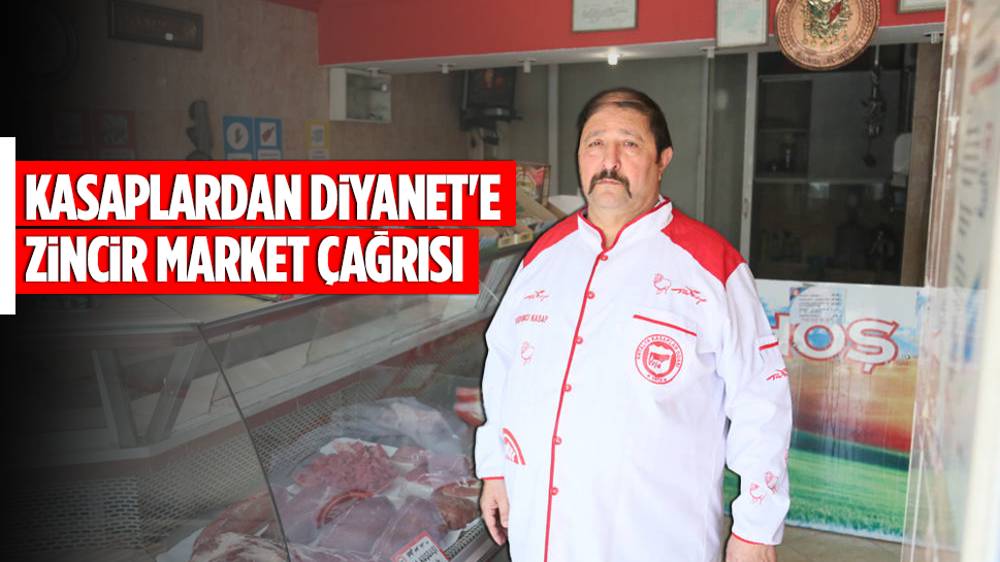 Kasaplar Federasyonu “zincir marketler dini vecibelere uygun kurban kesimi yapmıyor” diyerek Diyanet’e çağrı yaptı