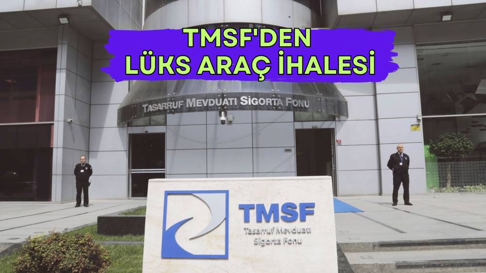 TMSF’den lüks araç satışı