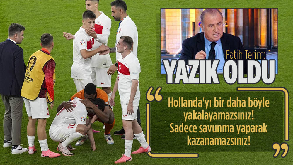 Fatih Terim: Yarı finali değil finali kaybettik!