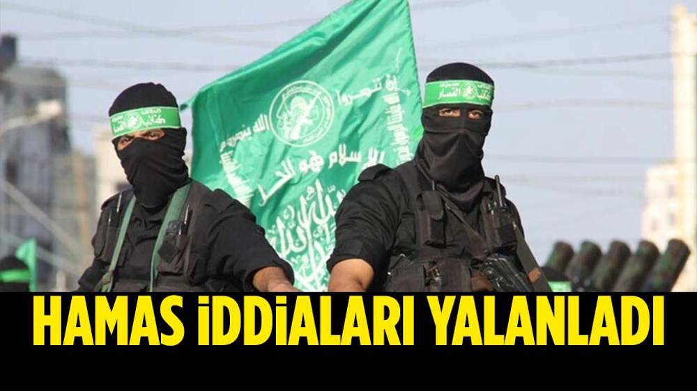 Hamas, İsrail'in iddiasını yalanladı