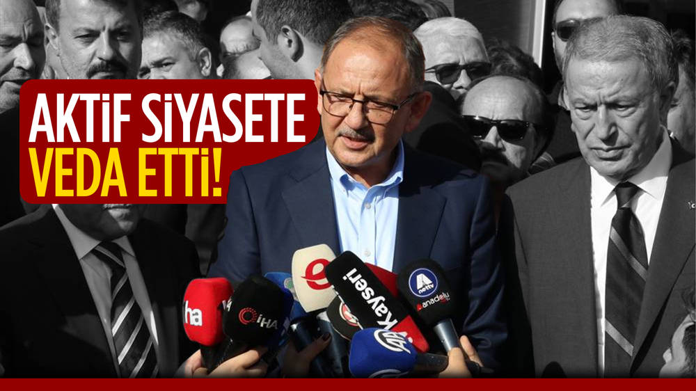 Mehmet Özhaseki, siyaseti bıraktı! 