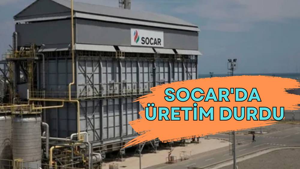 Socar'da arıza oldu üretim durdu