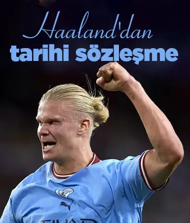 Haaland'dan Manchester City ile dev anlaşma