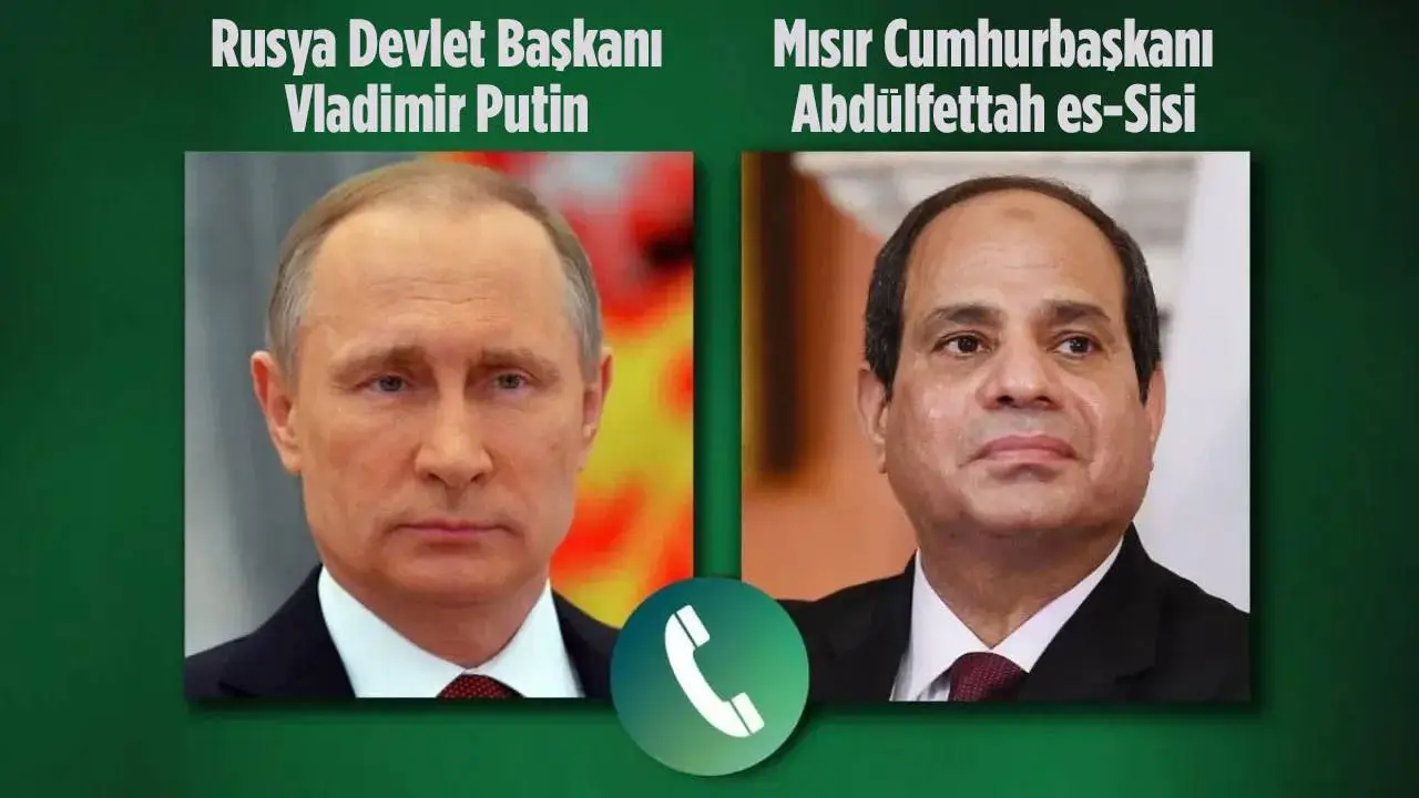 Putin ve Sisi, Gazze ve Suriye’yi konuştu