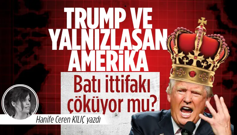 Trump_ve_yalnizlasan_Amerika_Bati_ittifaki_cokuyor_mu