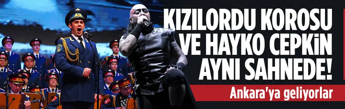 Kızılordu Korosu ve Hayko Cepkin Ankara’ya geliyor