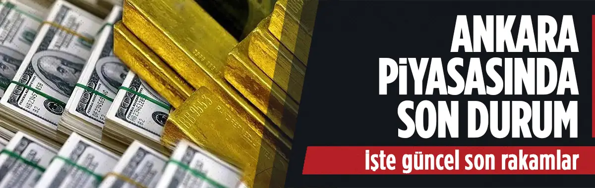 Dolar ve euroda son durum: Ankara kuyumcu piyasasında fiyatlar yenilendi! Gram altın ne kadar?