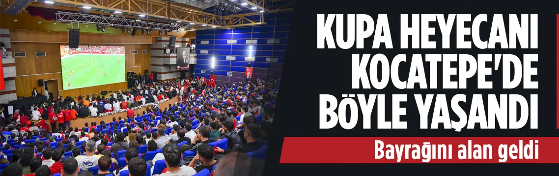 Başkent’te Dünya Kupası heyecanı Kocatepe’de yaşandı