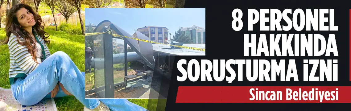 Ayşe Yavuz’un ölümünde 8 belediye görevlisine soruşturma izni