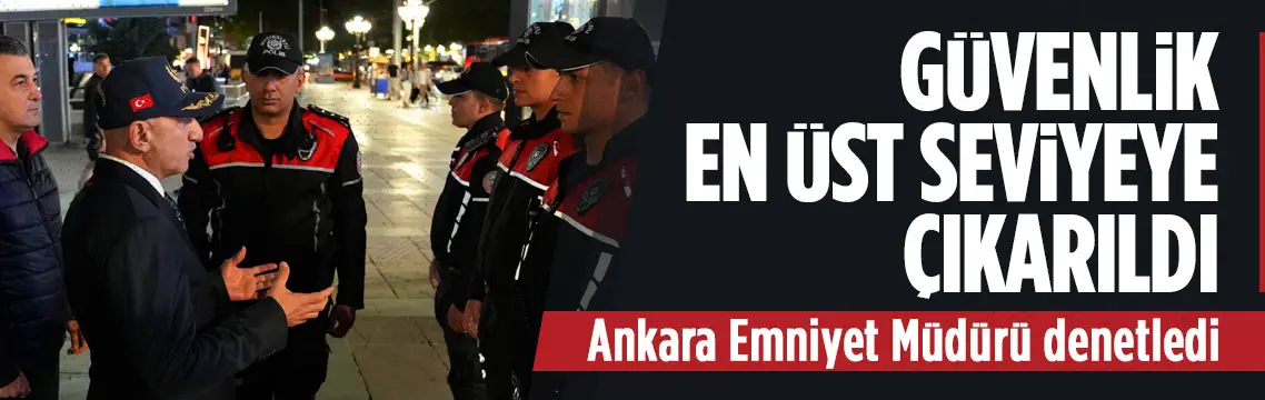 Ankara’da NATO Zirvesi güvenliği üst seviyeye çıkarıldı