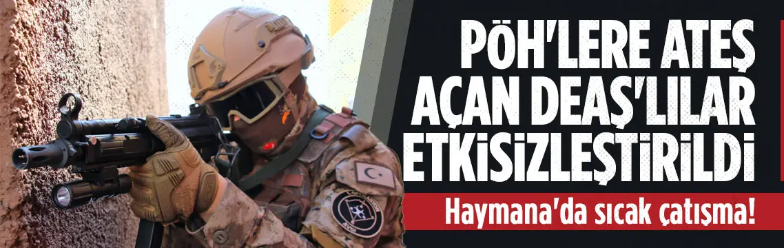 Haymana'da PÖH ekiplerine ateş açan DEAŞ’lı etkisiz hale getirildi