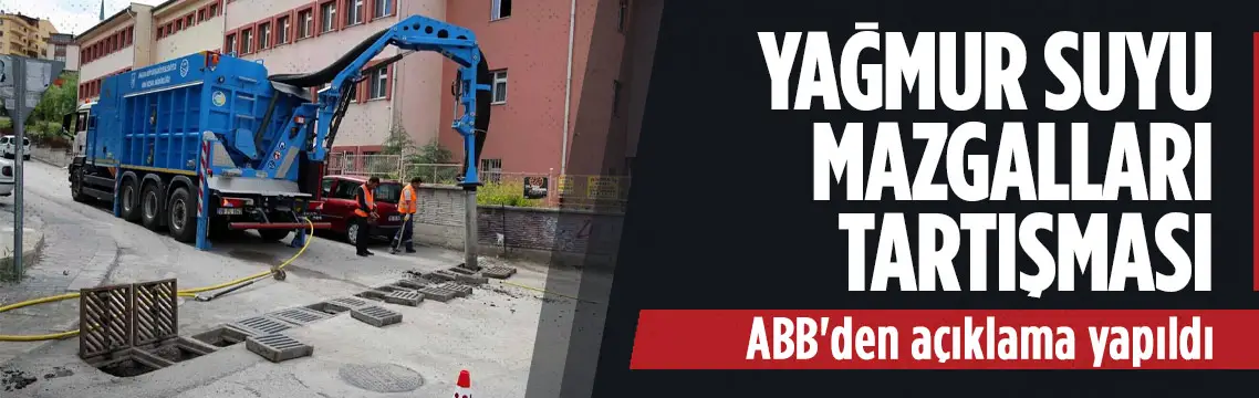 Ankara’da mazgal çalışmaları için ABB’den açıklama geldi