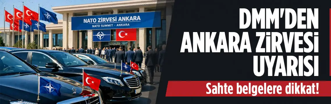 DMM’den NATO Zirvesi açıklaması: Sahte belge uyarısı