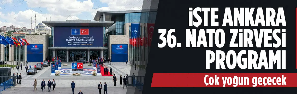 Ankara NATO Zirvesi programı: Liderler ne zaman toplanacak?