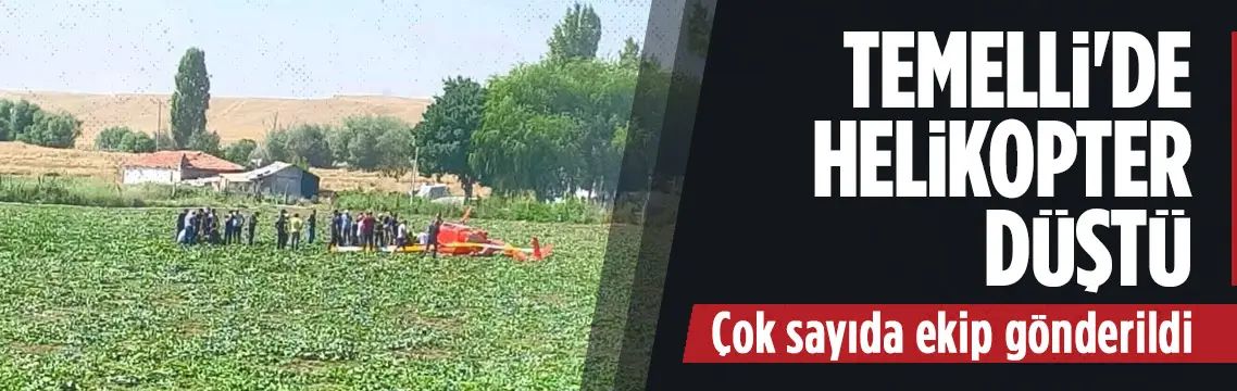 Sincan Temelli’de eğitim helikopteri düştü: 2 kişi yaralandı