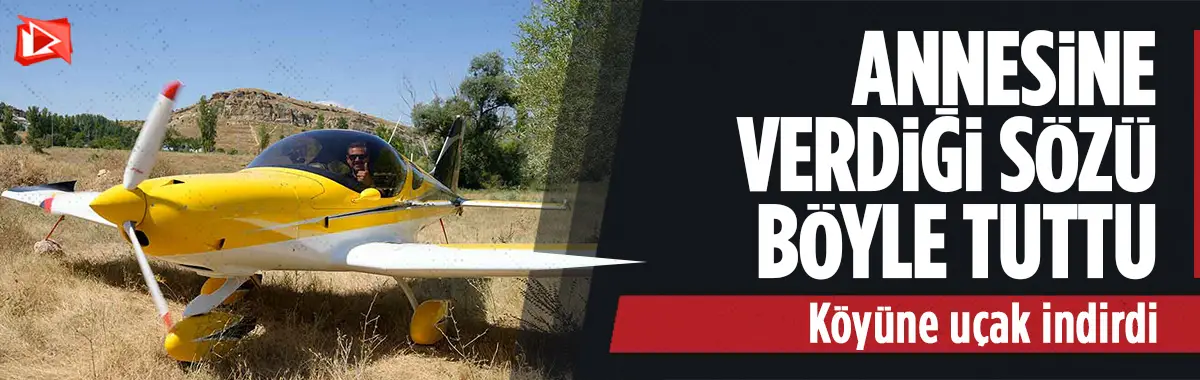 Annesine verdiği sözü böyle tuttu