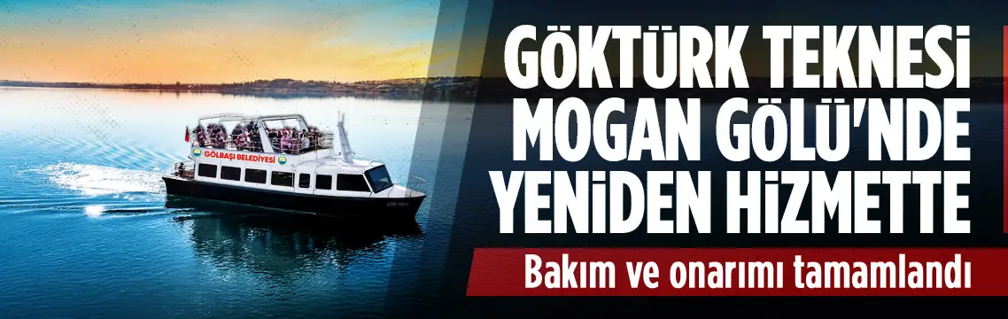 Göktürk Teknesi Mogan Gölü’nde yeniden sefere başladı