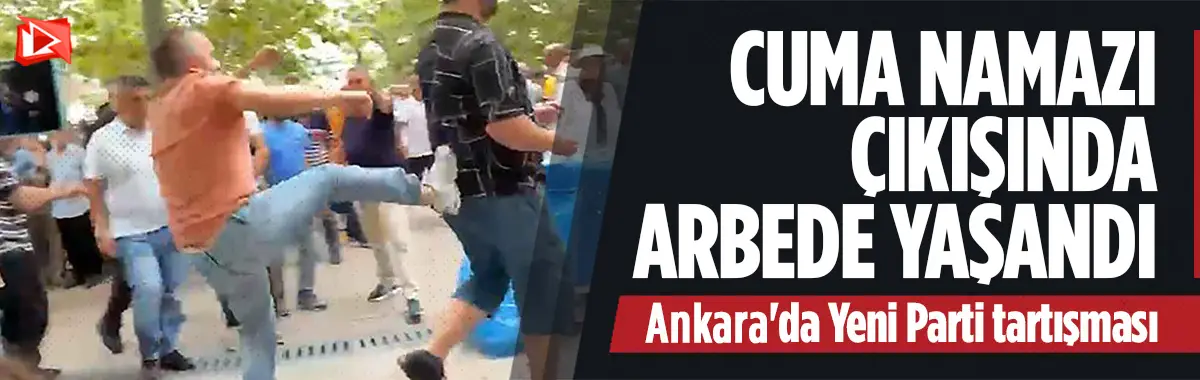 Cuma namazı çıkışında 'Yeni Parti' arbedesi yaşandı